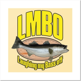 LMBO - Laughing my bass off Posters and Art